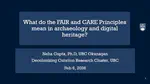 What do the FAIR and CARE Principles mean in archaeology and digital heritage?